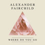 Where Do You Go - EP