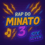 Rap do Minato 3: Relâmpago Amarelo de Konoha (Naruto)