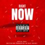 Right Now (Explicit)