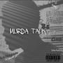 Murda Talk (Explicit)