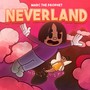 Neverland (Explicit)