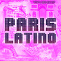 Paris Latino (Viva Remix Playlist EP)