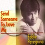 SCE: Send Someone To Love Me