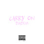 Carry On (Explicit)