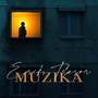 Muzika (Explicit)