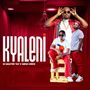 Kyaleni (Explicit)