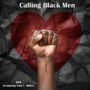 Calling Black Men