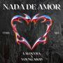 Nada De Amor (Explicit)