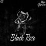 Black Rose (Explicit)