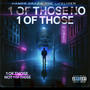 1 Of Those Not 1 Of Those (Explicit)