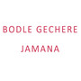 Bodle Gechere Jamana