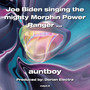 Joe Biden singing the mighty Morphin Power Ranger theme song (Explicit)