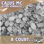 A COURT (feat. ASTRO VANDALIST) [Explicit]