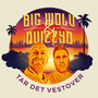 Tar Det Vestover (Explicit)