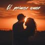 El primer amor