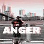 Anger (Explicit)