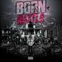 BORN HUSTLA (Explicit)