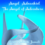 Angel Adnachiel (The Angel of Adventure)