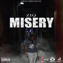 Misery (feat. Zio) [Explicit]