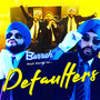 Defaulters (Explicit)