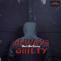 Always Guilty (feat. Tokyo Maj) [Explicit]