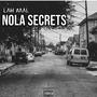 Nola Secrets (Explicit)