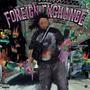 Foreign Exchange Deluxe (Explicit)