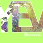 Monomania (Explicit)