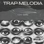 Trap melodia