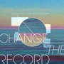 Change the Record