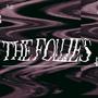 The Follies EP (Explicit)