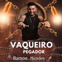 Vaqueiro Pegador (Cover)