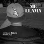 Me llama (Explicit)