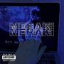 MERAKI (feat. 6æM & DRP) [Explicit]