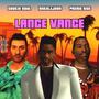 Lance Vance (Explicit)