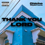 Thank You Lord (Explicit)