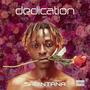 DEDICATION EP (Explicit)