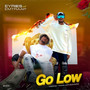 Go Low (Explicit)