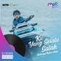 Ku Yang Selalu Salah (DJ Remix Version)