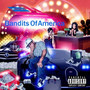 Bandits of America (Explicit)