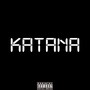 KATANA (Explicit)