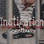 Instigation (Explicit)