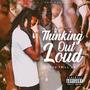 Thinking Out Loud (Explicit)