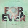 Forever (Explicit)