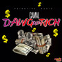 Dawg Dem Rich (Explicit)