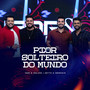 Pior Solteiro Do Mundo (Ao Vivo)