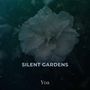 Silent Gardens