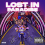 Lost In Paradise (Explicit)