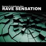 Rave Sensation