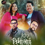 Herera Timi Lai (feat. Dilip Lama, Puspa Gajamer & Nabin Karki)